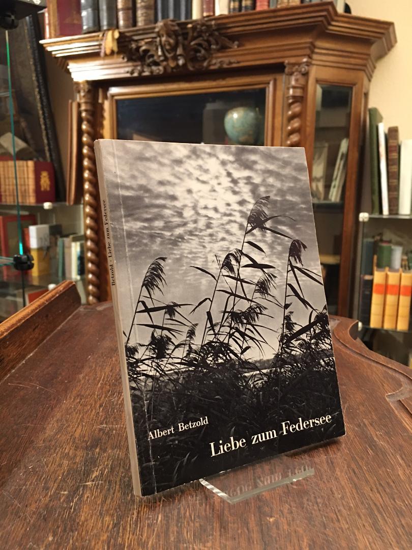 Buchau, Liebe zum Federsee :