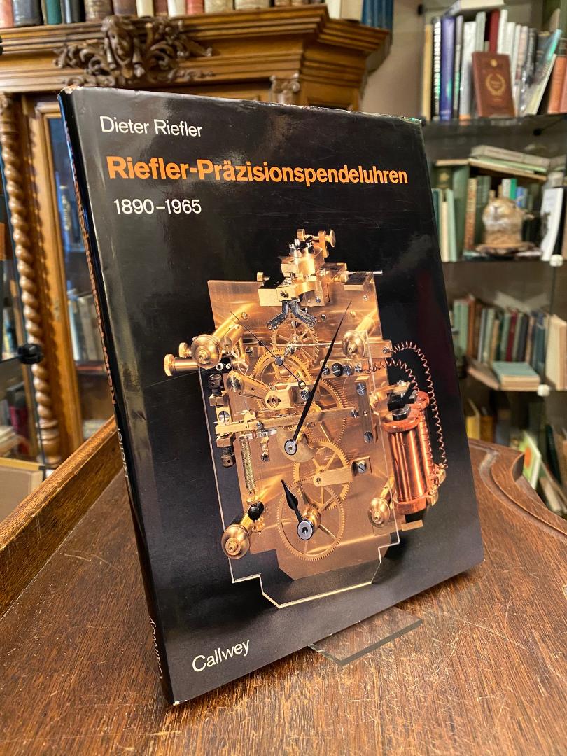 Riefler, Riefler-Präzisionspendeluhren 1890 - 1965.