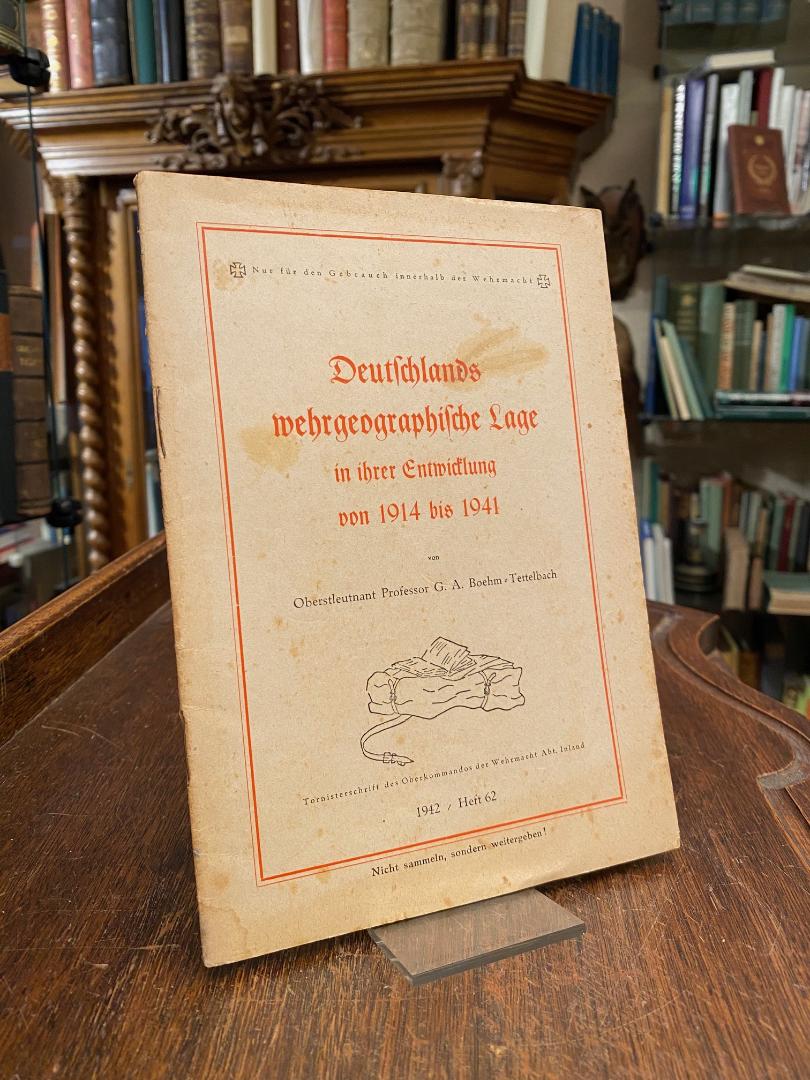 Boehm-Tettelbach, Deutschlands wehrgeographische Lage in ihrer Entwicklung von 1