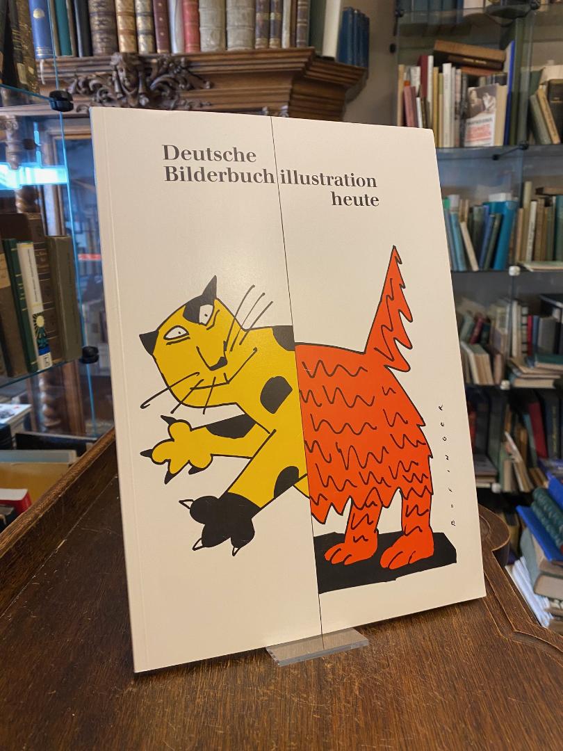 Bofinger, Deutsche Bilderbuchillustration heute : Eine Ausstellung zuum 23. Kong