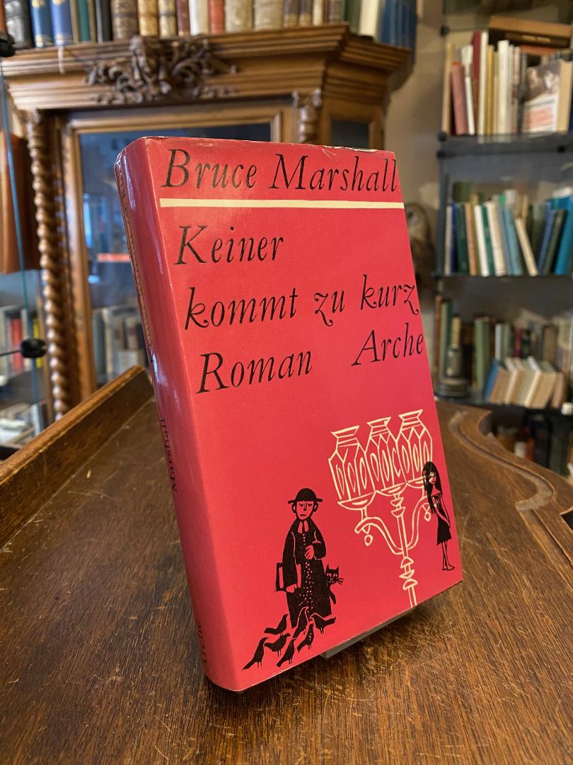 Marshall, Keiner kommt zu kurz oder Der Stundenlohn Gottes : Roman.