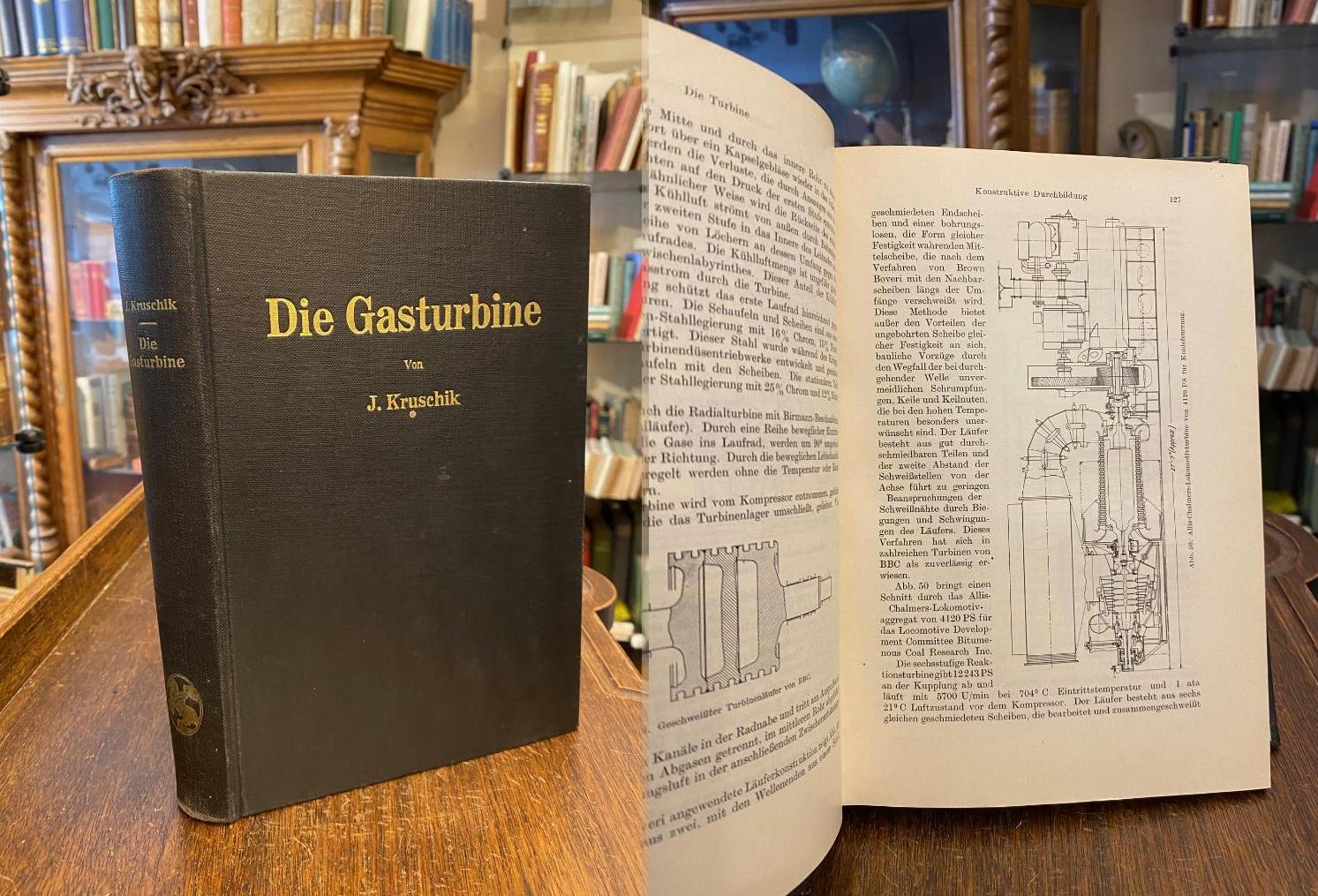 Kruschik, Die Gasturbine : Ihre Theorie, Konstruktion und Anwendung für stationä
