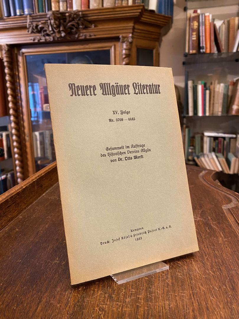 Merkt, Neuere Allgäuer Literatur. XV. Folge, Nr. 3709 - 4445.
