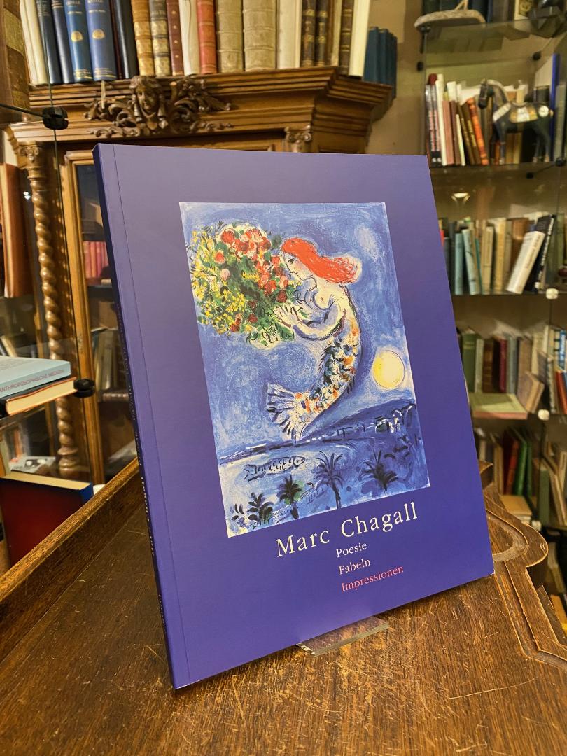 Chagall, Marc Chagall : Poesie - Fabeln - Impressionen :