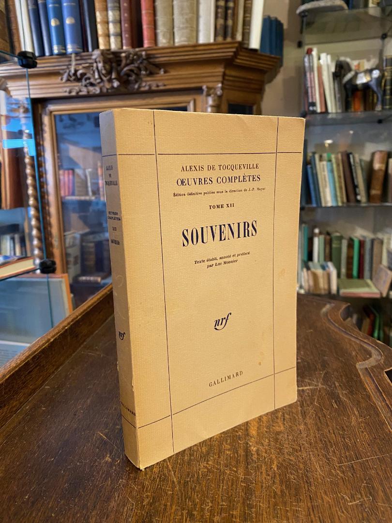 Tocqueville, Alexis de Tocqueville : Souvernir.