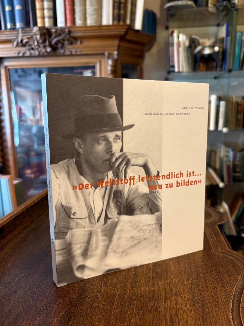 Beuys, 'Der Weltstoff letztendlich ist ... neu zu bilden' - Joseph Beuys für und