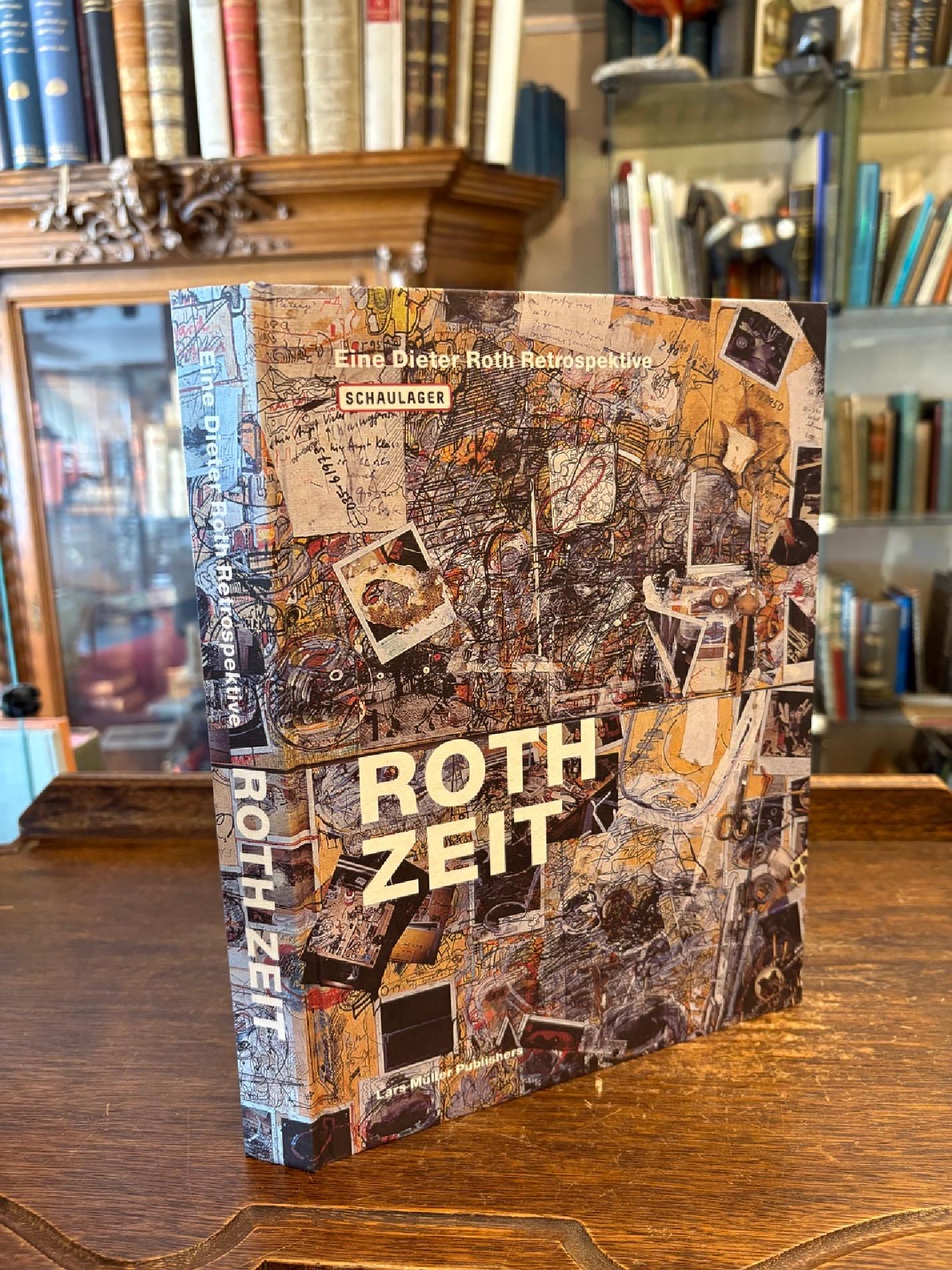 Roth, Roth Zeit - Eine Dieter Roth Retrospektive :