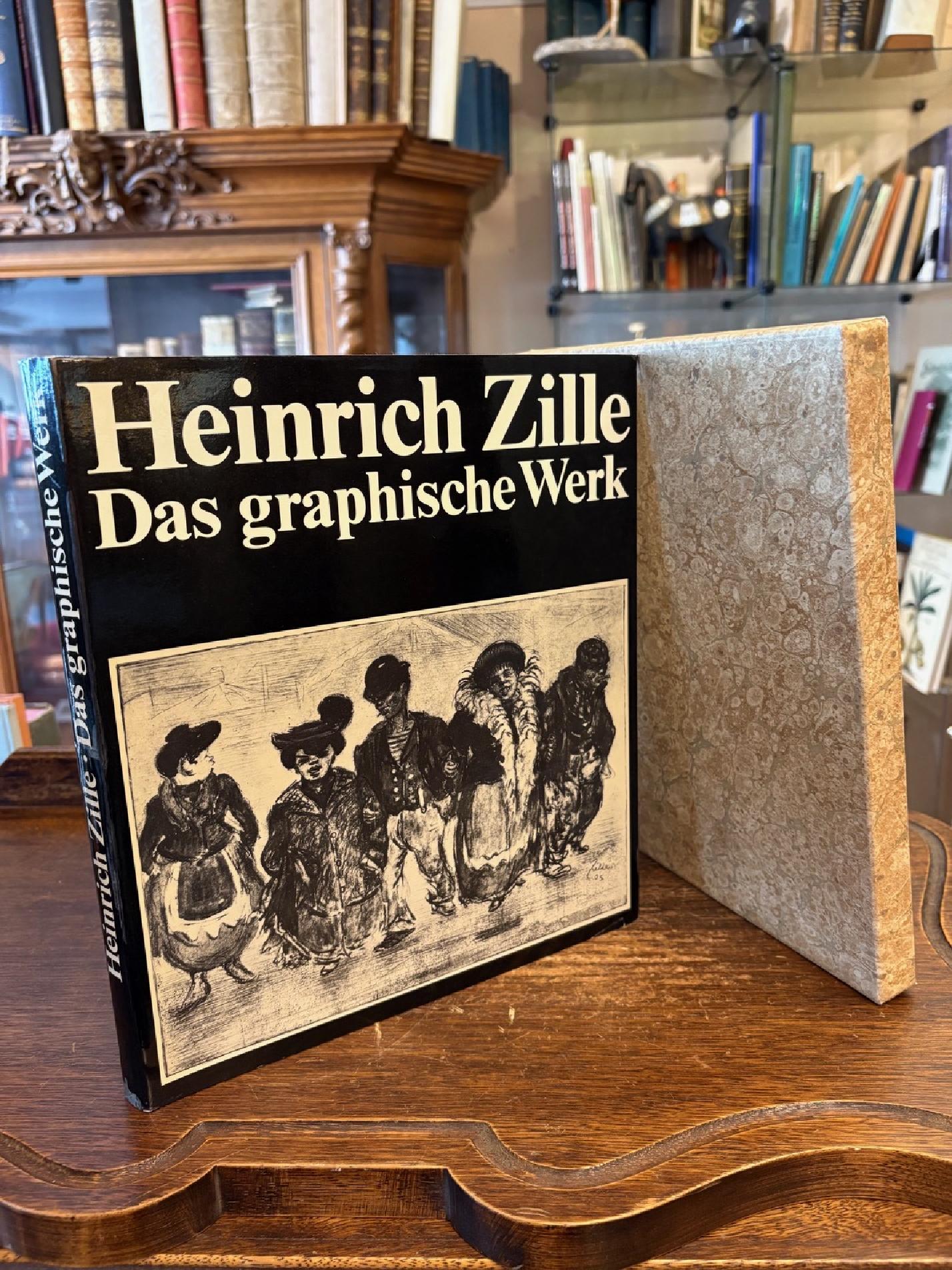 Zille, Heinrich Zille : Das graphische Werk.