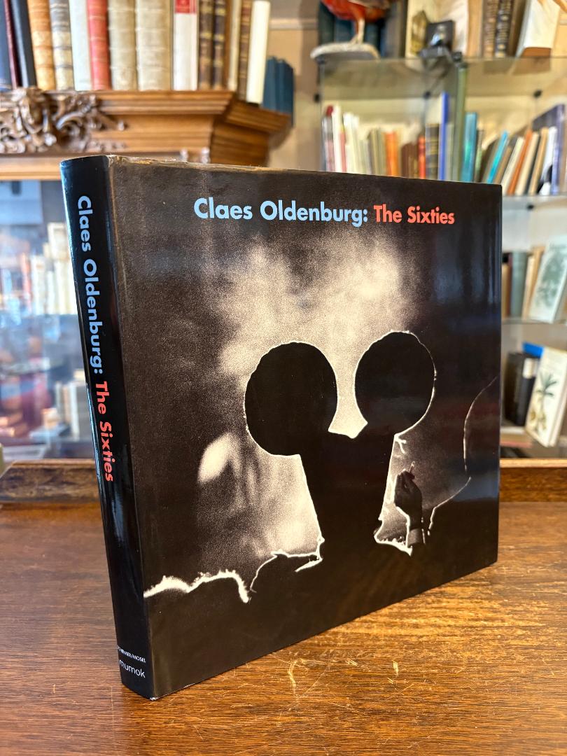 Oldenburg, Claes Oldenburg: The Sixties.