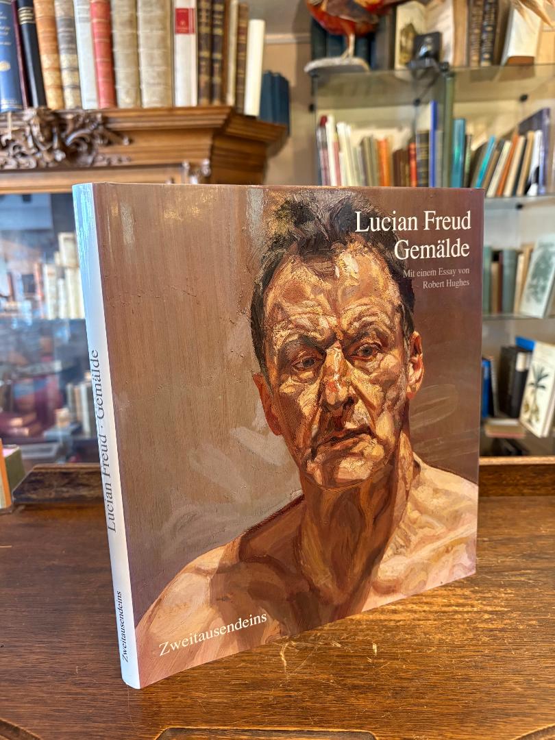 Freud, Lucian Freud : Gemälde.