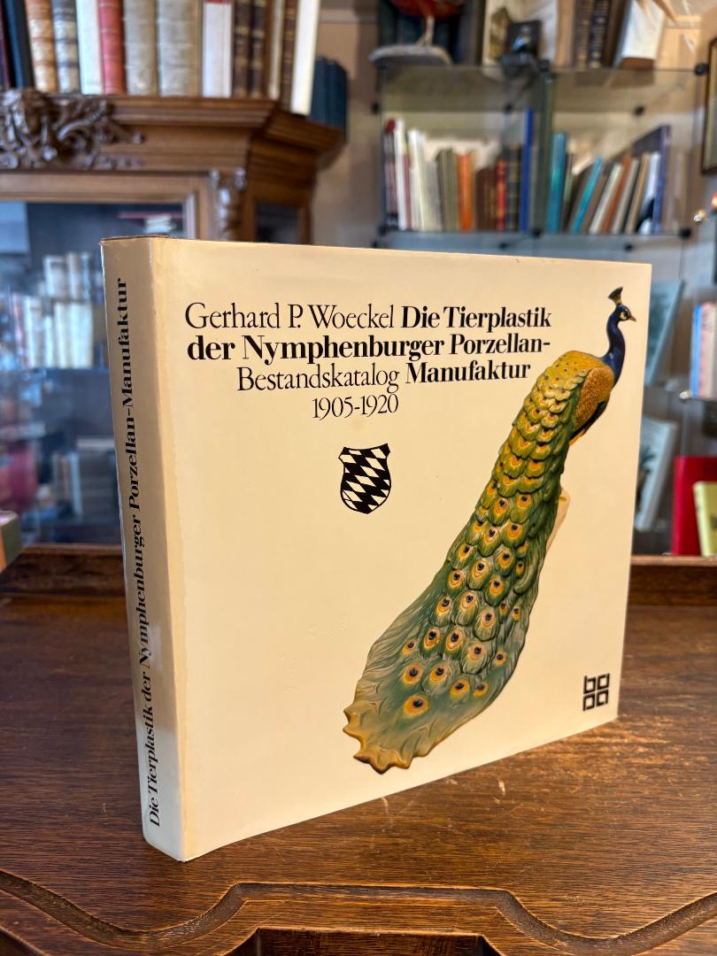 Nymphenburg. - Woeckel. Gerhard P.: Die Tierplastik der Nymphenburger Porzellan-