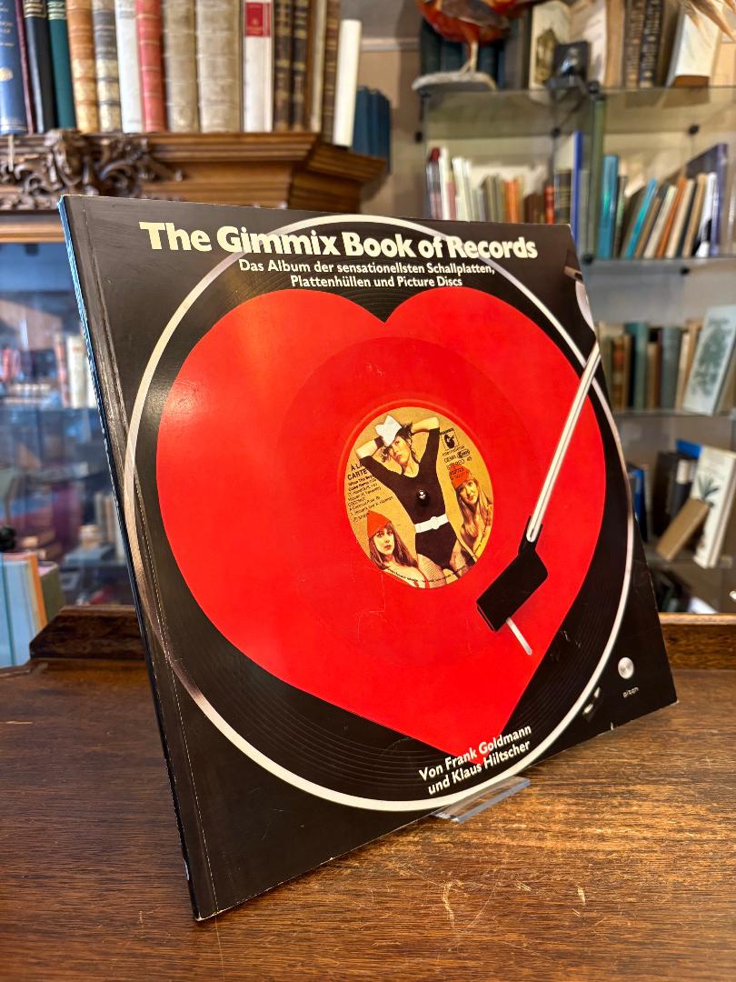 Goldmann, The Gimmix Book of Records : Das Album der sensationellsten Schallplat