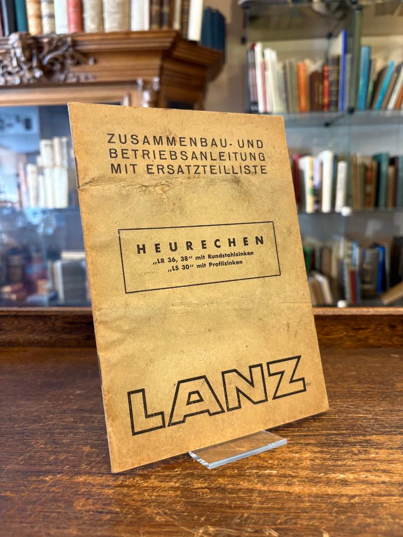 Lanz, Lanz Heurechen LR 36, 38 mit Rundstahlzinken, LS 30 mit Profilzinken : Zus