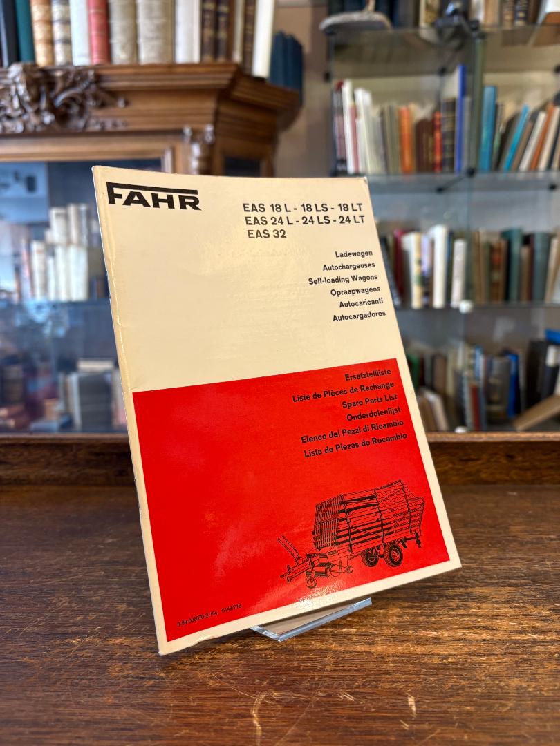 Fahr, Fahr EAS 18 L - 18 LS - 18 LT, EAS 24 L - 24 LS -. 24 LT, EAS 32 - Ladewag