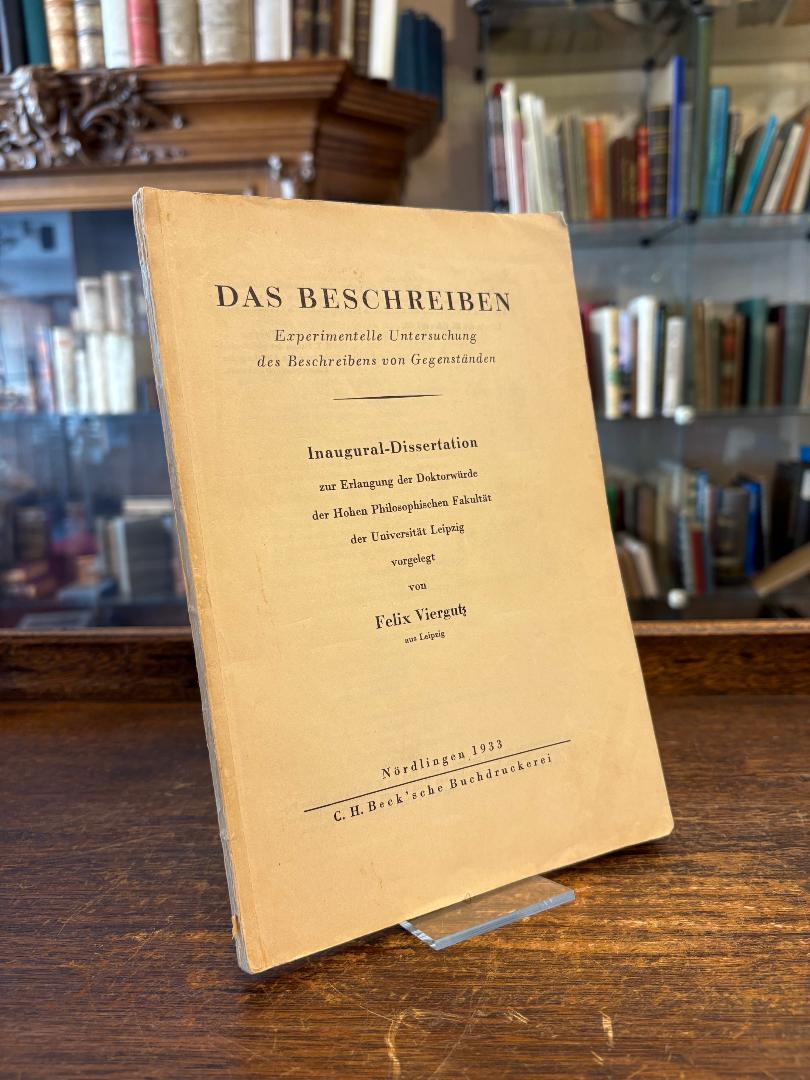 Viergutz, Das Beschreiben : Experimentelle Untersuchung des Beschreibens von Geg