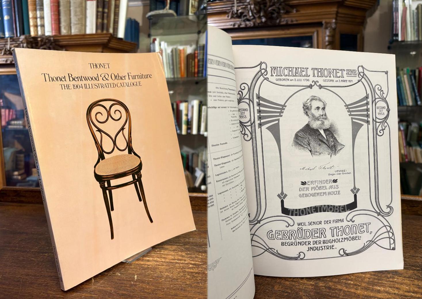 Thonet Bentwood & Other Furniture - The 1904 Illustrated Catalogue : With the 19