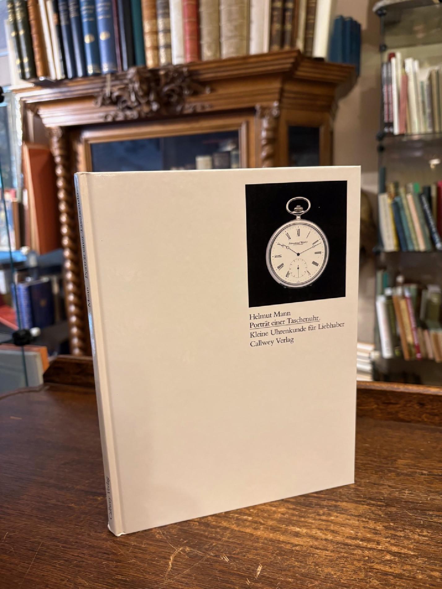 Mann, Porträt einer Taschenuhr : Kleine Uhrenkunde für Liebhaber.