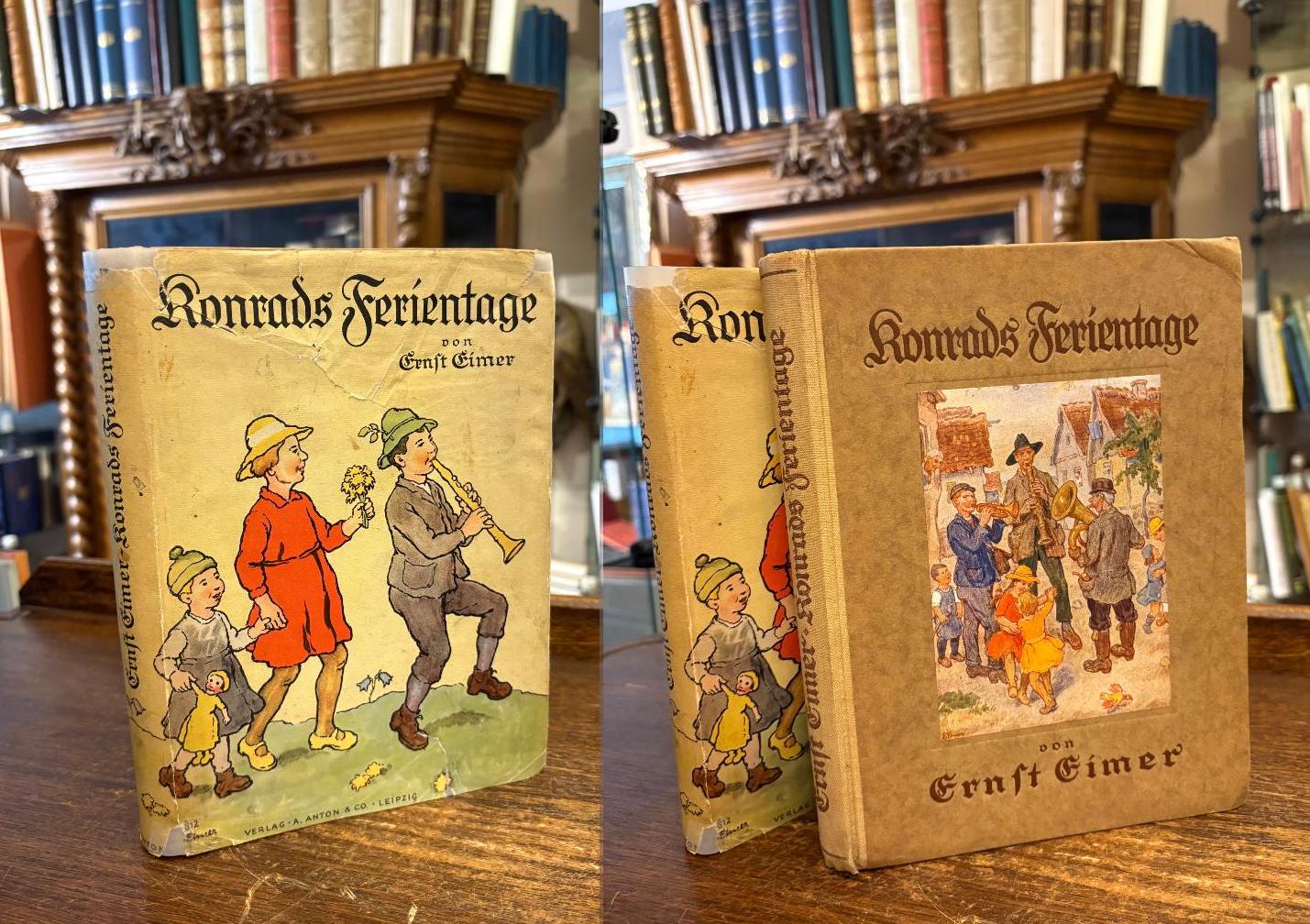 Eimer, Konrads Ferientage : Erzählung für die Jugend von Ernst Eimer.