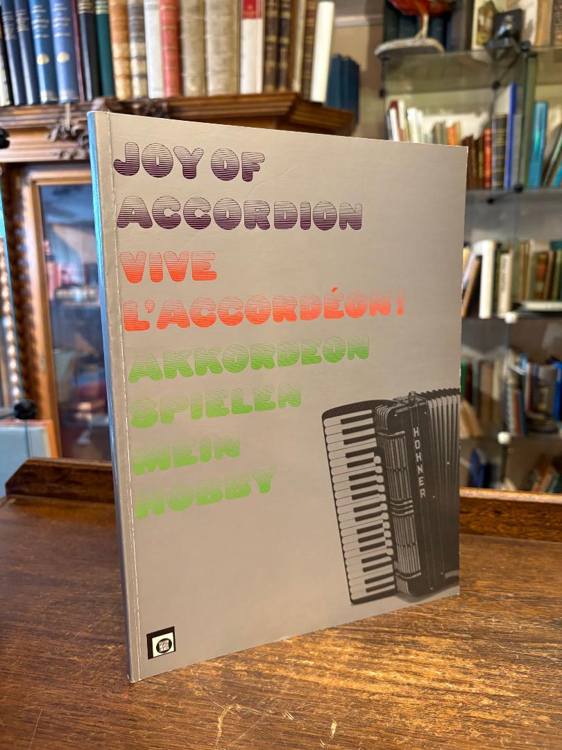 Peychär, Akkordeonspielen - mein Hobby : Weltberühmte Melodien / Accordion : Wol