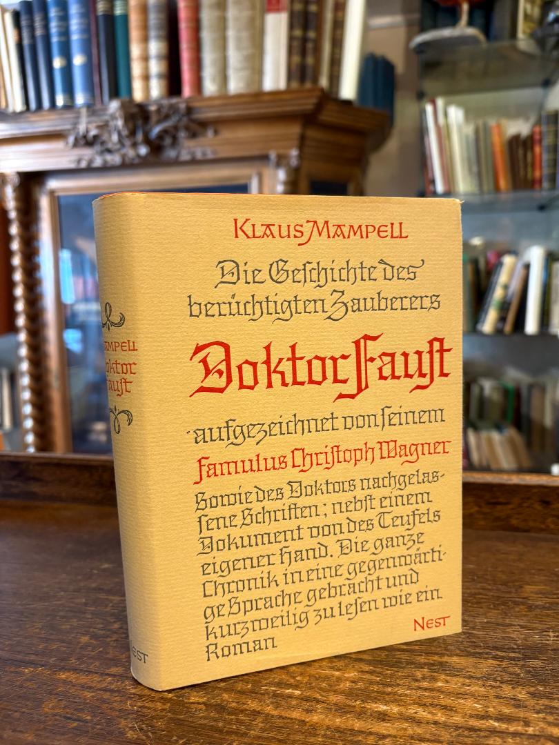 Mampell, Die Geschichte des berüchtigten Zauberers Doktor Faust - aufgezeichnet