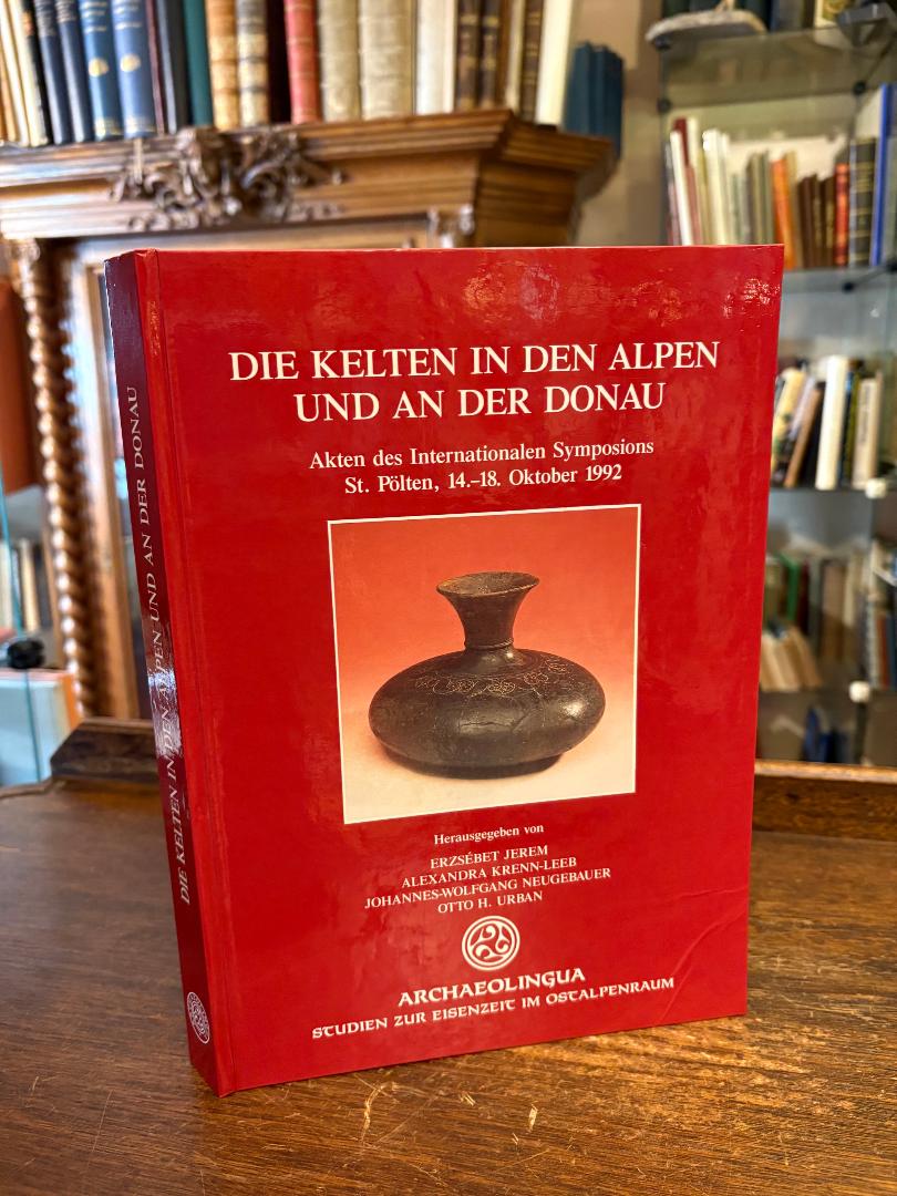 Jerem, Die Kelten in den Alpen und an der Donau : Akten des Internationalen Symp