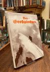 Fischer, Der Großglockner : Das Buch des Königs der deutschen Berge. Neuausgabe.
