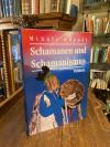 Hoppal, Schamanen und Schamanismus.