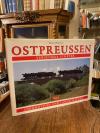 Winkler, Ostpreussen - Vergessene Schätze : Lokomotiven und Landschaften.