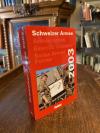Inauen, Schweizer Armee 2003 : Verteidigung und Bevölkerungsschutz in der Schwei