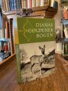 Forell, Dianas goldener Bogen.
