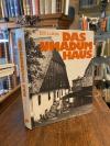 Lukas, Das Umadumhaus und andere Norische Gehöfte im Obacherland.