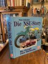 Schneider, Die NSU-Story : Die Chronik einer Weltmarke.