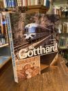 Nething, Der Gotthard : Eine Paß- und Verkehrsgeschichte.