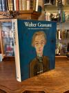 Gramatte, Walter Gramatte - Eine Dokumentation in Bildern und Texten.