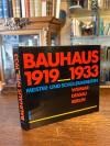 Lichtenstein, Bauhaus 1919 - 1933 : Meister- und Schülerarbeiten Weimar, Dessau,
