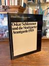 Schlemmer, Oskar Schlemmer und die Stuttgarter Avantgarde 1919.