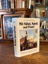 Resch-Rothenburg, Mit Säbel, Spiess und Feuer: Vom Leben und Elend des Reichsvol