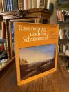 Ravensburg. - Eitel, Ravensburg und das Schussental in Ansichten und Schilderung